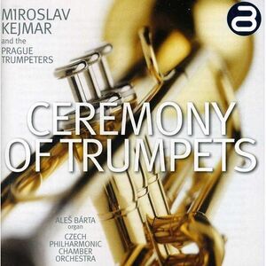 Telemann / Kejmar - Ceremony of Trumpets  CD